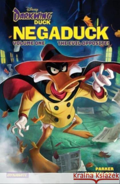 Darkwing Duck: Negaduck Vol 1: The Evil Opposite! Jeff Parker Ciro Cangialosi 9781524124878 Dynamite Entertainment - książka