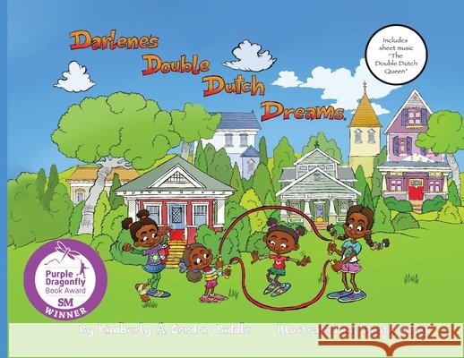 Darlene's Double Dutch Dreams Kimberly a. Gordo Heath Gray 9781643721743 Maclaren-Cochrane Publishing - książka