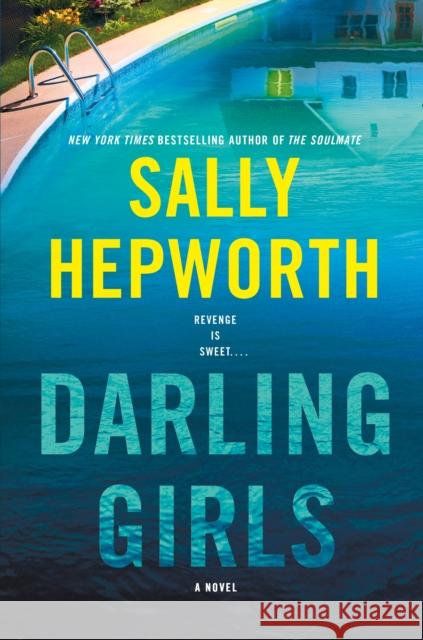 Darling Girls: A Novel Sally Hepworth 9781250341877 St. Martin's Publishing Group - książka