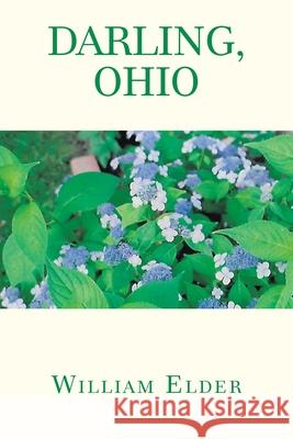 Darling, Ohio William Elder 9781664194328 Xlibris Us - książka