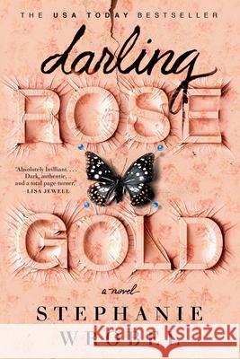 Darling Rose Gold Stephanie Wrobel 9780593100073 Berkley Books - książka
