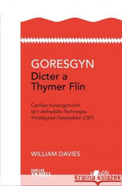 Darllen yn Well: Gorsgyn Dicter a Thymer Flin William Davies 9781784619237 Y Lolfa - książka