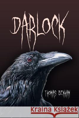 Darlock Thomas Benham 9781796027037 Xlibris Us - książka