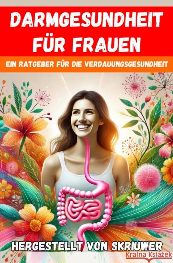 Darmgesundheit für Frauen de Haan, Auke 9783759891068 epubli - książka