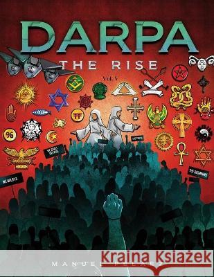 Darpa The Rise Manuel Pelaez 9781970072129 New Leaf Media, LLC - książka