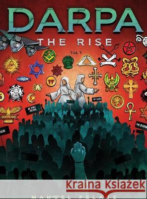Darpa The Rise Manuel Pelaez 9781970072150 New Leaf Media, LLC - książka