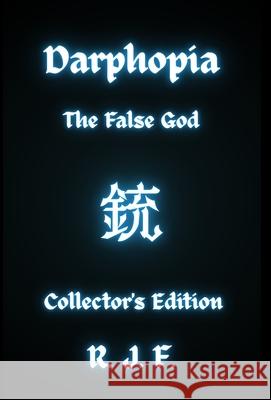 Darphopia: The False God R. J. F 9781738095278 Rhys-Jordan Griffith-Fyffe - książka