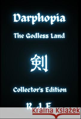 Darphopia: The Godless Land R. J. F 9781738095254 Rhys-Jordan Griffith-Fyffe - książka
