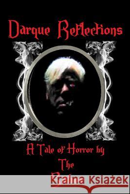 Darque Reflections The Saber 9781492151210 Createspace - książka