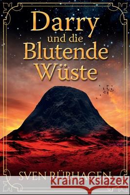 Darry: Die Blutende Wüste Sven Rübhagen 9781707589708 Independently Published - książka