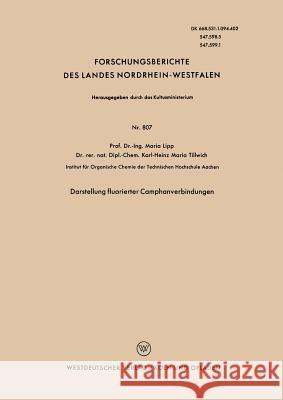 Darstellung Fluorierter Camphanverbindungen Maria Lipp 9783663035718 Vs Verlag Fur Sozialwissenschaften - książka