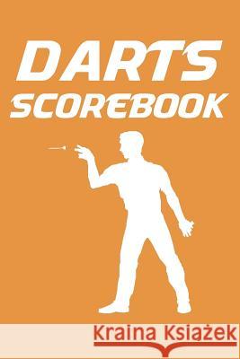 Darts Scorebook: 6x9 Darts Scorekeeper with Checkout Chart and 100 Scorecards K. Williams 9781794696266 Independently Published - książka
