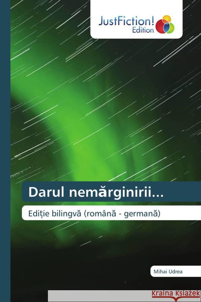 Darul nemarginirii... Udrea, Mihai 9786139426195 JustFiction Edition - książka