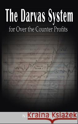 Darvas System for Over the Counter Profits Nicolas Darvas 9781638232124 www.bnpublishing.com - książka