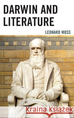 Darwin and Literature Leonard Moss 9780739185322 Lexington Books - książka