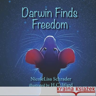 Darwin Finds Freedom Nicolelisa Schrader 9781951970871 Elk Lake Publishing Inc - książka