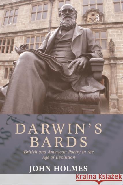 Darwin's Bards: British and American Poetry in the Age of Evolution John Holmes 9780748692071 Edinburgh University Press - książka