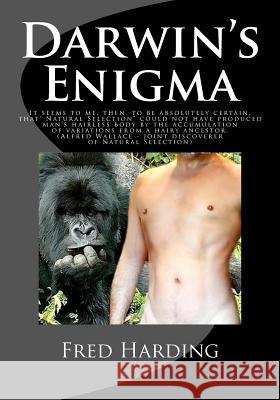 Darwin's Enigma MR Fred Harding 9781512003970 Createspace Independent Publishing Platform - książka