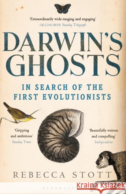 Darwin's Ghosts: In Search of the First Evolutionists Rebecca Stott 9781408831014  - książka