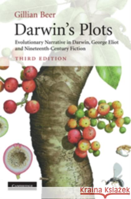 Darwin's Plots: Evolutionary Narrative in Darwin, George Eliot and Nineteenth-Century Fiction Beer, Gillian 9780521767699 Cambridge University Press - książka