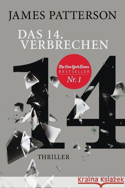 Das 14. Verbrechen : Thriller Patterson, James; Paetro, Maxine 9783734108396 Blanvalet - książka