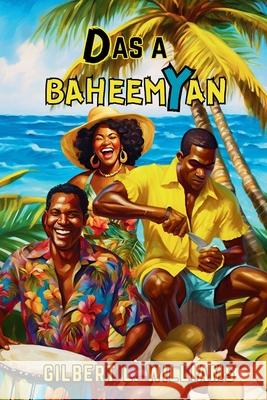 Das A Baheemyan: Color Interior Gilbert L Williams 9798334690431 Independently Published - książka