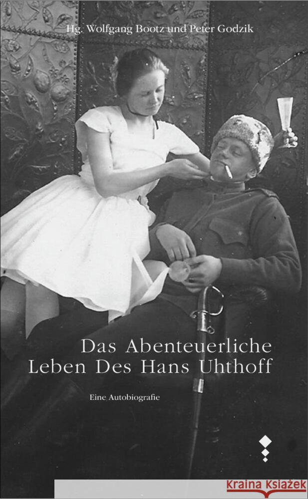 Das abenteuerliche Leben des Hans Uhthoff Uhthoff, Hans 9783927043848 Steinmann - książka