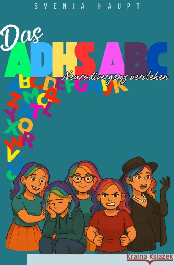 Das ADHS - ABC Haupt, Svenja 9783565062263 epubli - książka