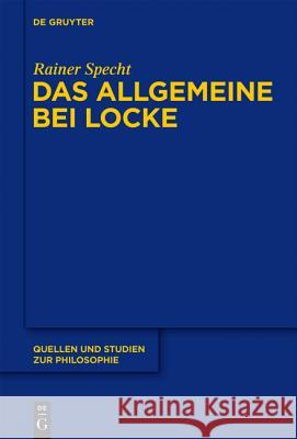 Das Allgemeine bei Locke Rainer Specht 9783110268492 De Gruyter - książka