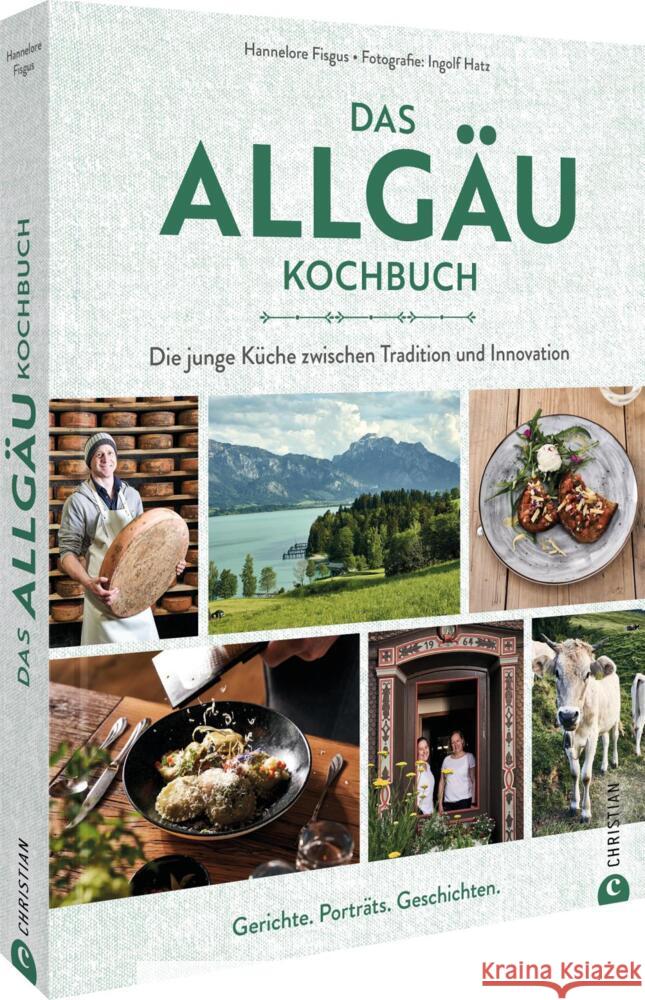 Das Allgäu-Kochbuch Fisgus, Hannelore 9783959618540 Christian - książka