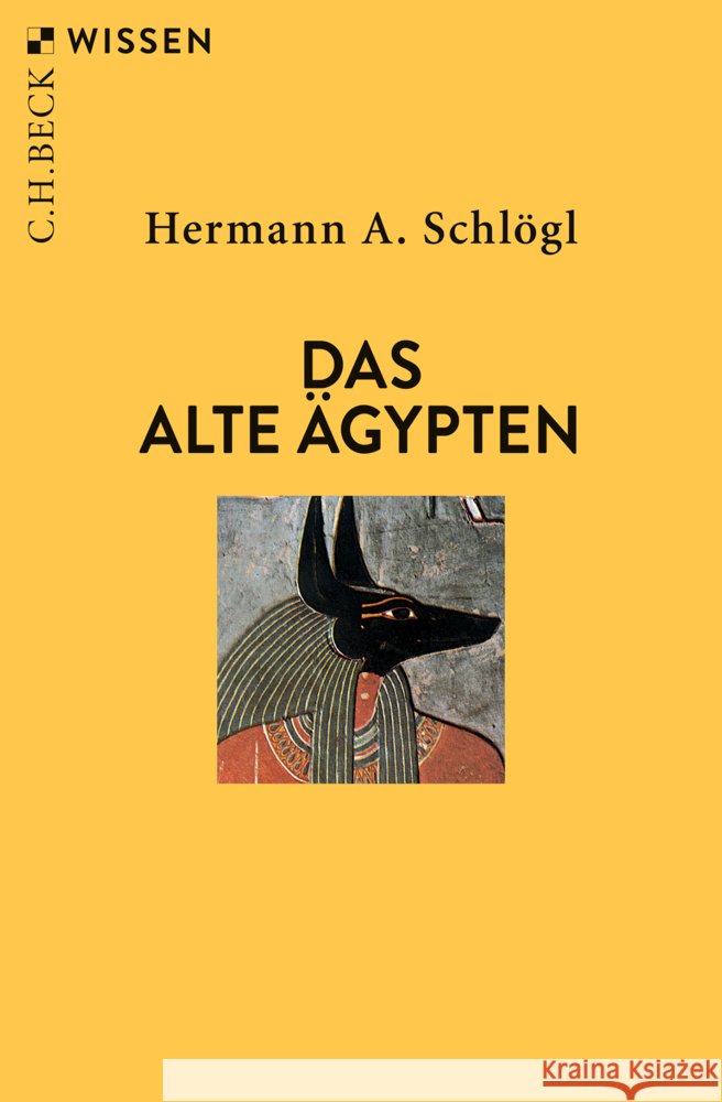 Das Alte Ägypten Schlögl, Hermann A. 9783406824661 Penhaligon - książka