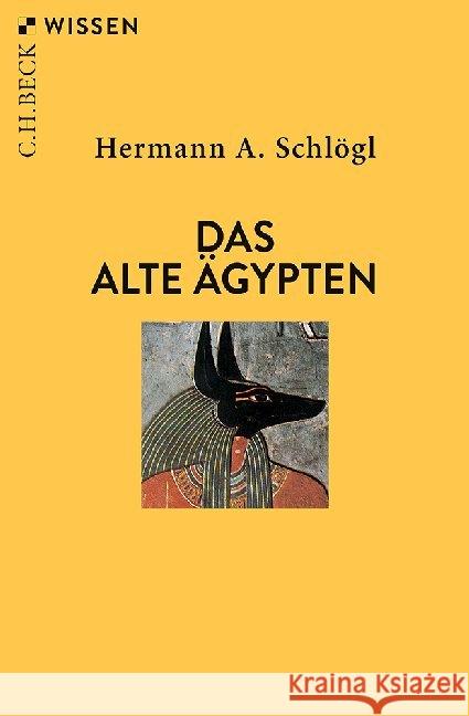 Das Alte Ägypten Schlögl, Hermann A. 9783406731730 Beck - książka