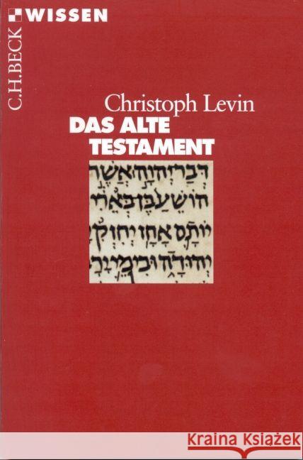 Das Alte Testament Levin, Christoph 9783406721915 Beck - książka
