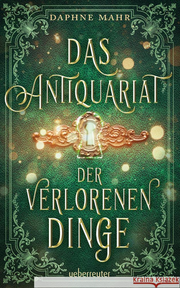 Das Antiquariat der verlorenen Dinge Mahr, Daphne 9783764120085 Ueberreuter - książka