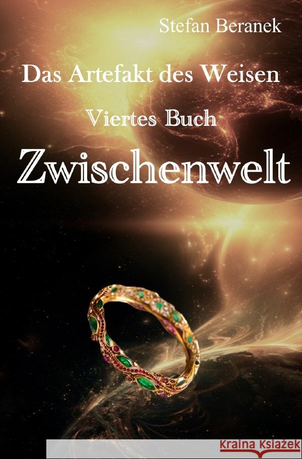 Das Artefakt des Weisen Beranek, Stefan 9783759871121 epubli - książka