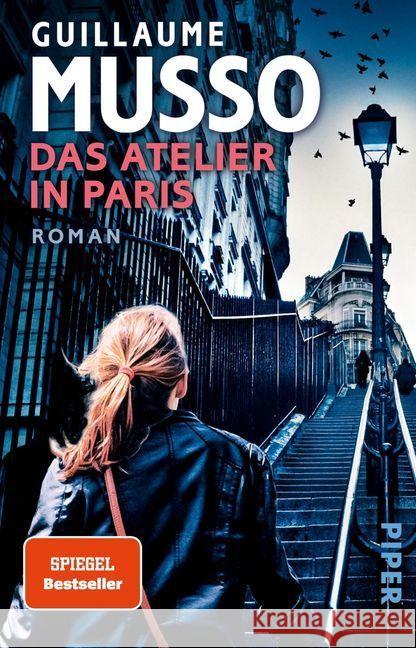 Das Atelier in Paris : Roman Musso, Guillaume 9783492231176 Piper - książka