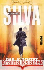 Das Attentat : Thriller Silva, Daniel 9783492306683 Piper - książka