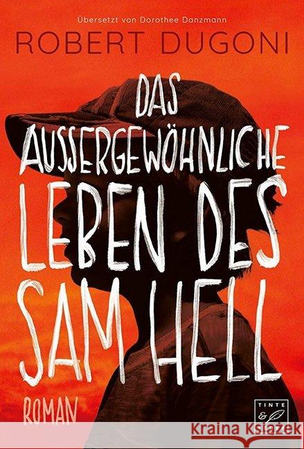 Das außergewöhnliche Leben des Sam Hell : Roman Dugoni, Robert 9782919808342 Tinte & Feder - książka