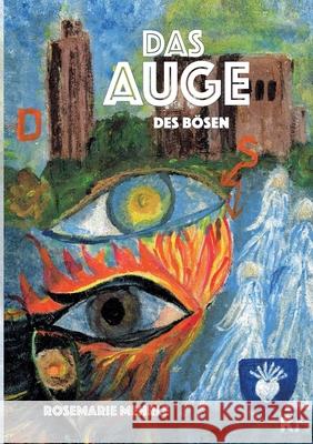 Das Auge des B?sen Rosemarie Mehrle 9783695177363 Bod - Books on Demand - książka