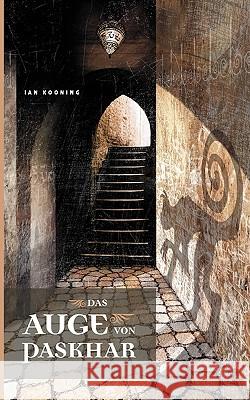 Das Auge von Paskhar Ian Kooning 9783833451522 Books on Demand - książka