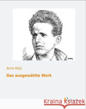 Das ausgewählte Werk Holz, Arno 9783956972416 Literaricon - książka