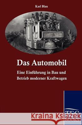 Das Automobil Blau, Karl   9783861952480 Salzwasser-Verlag im Europäischen Hochschulve - książka