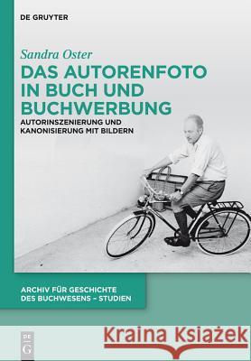 Das Autorenfoto in Buch und Buchwerbung Oster, Sandra 9783110346138 Walter de Gruyter - książka