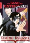 Das Band der Unterwelt 02 Arakawa, Hiromu 9783753913780 Altraverse
