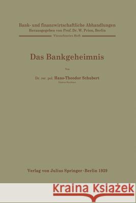 Das Bankgeheimnis: 14. Heft Schubert, Hans-Theodor 9783642903816 Springer - książka