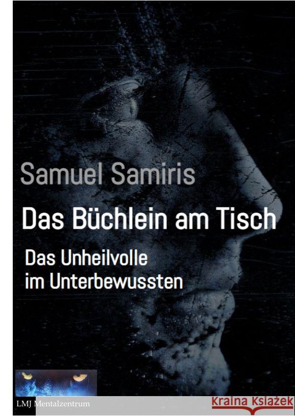 Das Büchlein am Tisch Samiris, Samuel 9783347857018 tredition - książka
