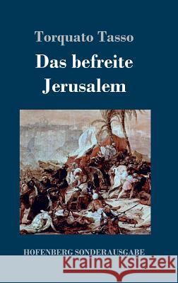 Das befreite Jerusalem Torquato Tasso 9783743720541 Hofenberg - książka