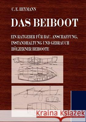Das Beiboot Heymann, C. E.    9783861950691 Salzwasser-Verlag im Europäischen Hochschulve - książka