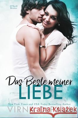 Das Beste meiner Liebe Virna Depaul 9781947419285 Virna Depaul - książka