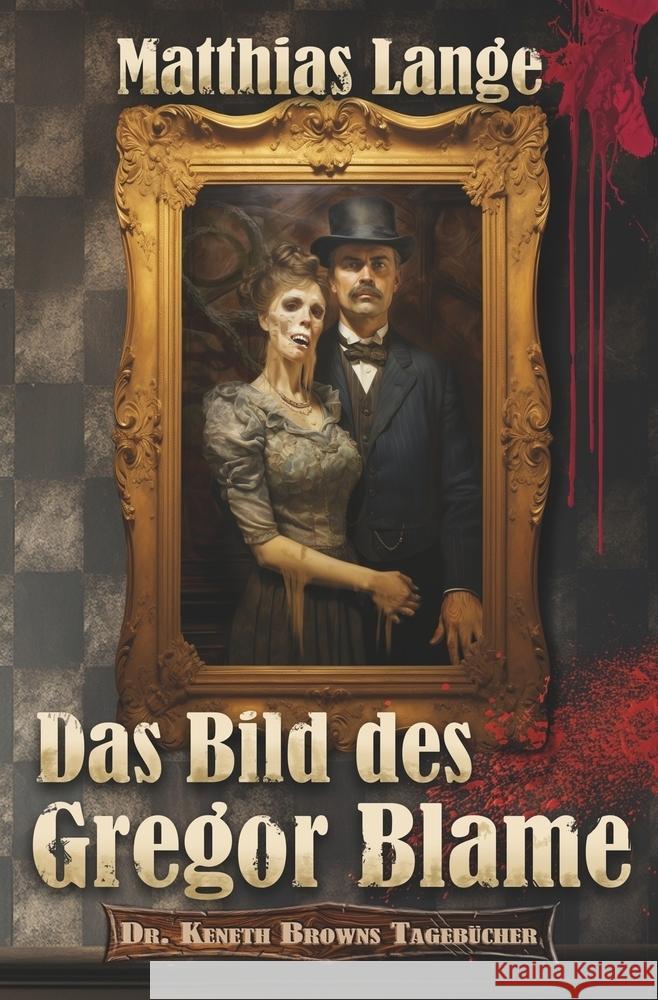 Das Bild des Gregor Blame Lange, Matthias 9783759260994 Chaos Books Syndicate - książka